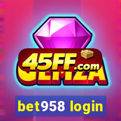 bet958 login